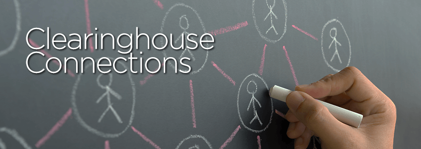 Clearinghouse Connections